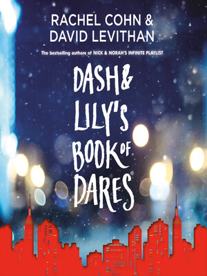 Dash & Lily's Book of Dares - Audiobook